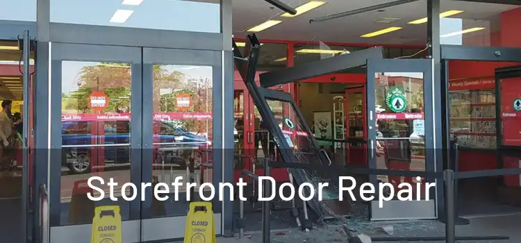 Storefront Door Repair